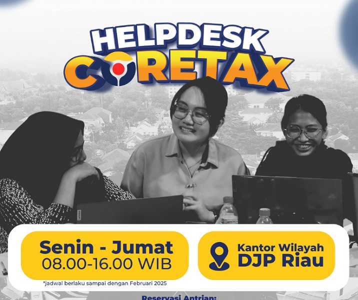 Jadwal heldesk Coretax Kanwil DJP Riau. Foto: Istimewa.